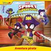 SPIDEY Y SU SUPEREQUIPO  AVENTURA PIRATA. PEQUECUENTOS | 9788410362406 | MARVEL
