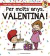 PER MOLTS ANYS, VALENTINA | 9788490345122 | ROIG CESAR, ROGER