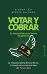 VOTAR Y COBRAR | 9788494645266 | LEVI, SIMONA / SALGADO, SERGIO