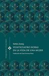 VEINTICUATRO HORAS EN LA VIDA DE UNA MUJER | 9788412579376 | ZWEIG, STEFAN