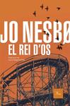 REI D'OS, EL | 9788419657947 | NESBO, JO