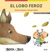 LOBO FEROZ, EL  (MAYÚSCULAS + LIGADA) | 9788491425250 | ALCANTARA, RICARDO