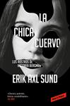 CHICA CUERVO, LA | 9788410352445 | AXL SUND, ERIK
