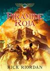 PIRAMIDE ROJA     LAS CRONICAS DE LOS KANE 1 | 9788484417552 | RIORDAN, RICK