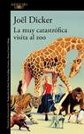 MUY CATASTROFICA VISITA AL ZOO, LA | 9788410496002 | DICKER, JOËL