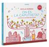 ON ES LA CAPUTXETA? | 9788491018155 | MORENO MOHEDANO, CECILIA