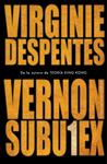 VERNON SUBUTEX 1 | 9788439736165 | DESPENTES, VIRGINIE