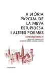 HISTORIA PARCIAL DE LA MEVA ESTUPIDESA I ALTRES CONTES | 9788415835998 | HIRSCH, EDWARD
