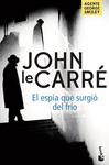 ESPIA QUE SURGIO DEL FRIO, EL  | 9788408201953 | LE CARRE, JOHN