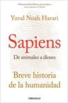 SAPIENS  DE ANIMALES A DIOSES | 9788466347518 | HARARI, YUVAL NOAH