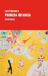 PRIMERA INFANCIA | 9788410171695 | BERNERS, LORD