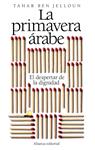 PRIMAVERA ARABE, LA | 9788420653518 | BEN JELLOUN, TAHAR