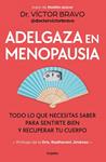 ADELGAZA EN MENOPAUSIA | 9788425373008 | BRAVO (@DOCTORVICTORBRAVO), VICTOR