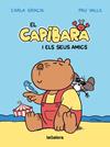 CAPIBARA I ELS SEUS AMICS, EL | 9788424674403 | GRACIA MERCADE, CARLA