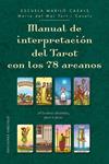 MANUAL DE INTERPRETACION DEL TAROT CON LOS 78 ARCANOS | 9788491112563 | TORT I CASALS, MARIA DEL MAR