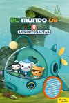 OCTONAUTAS EL MUNDO DE LOS OCTONAUTAS, LOS  | 9788408174622 | OCTONAUTAS