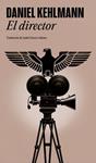 DIRECTOR, EL | 9788439745129 | KEHLMANN, DANIEL