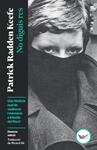NO DIGUIS RES | 9791387726492 | RADDEN KEEFE, PATRICK
