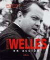 ORSON WELLES EN ACCION | 9788446027508 | JEAN-PIERRE, BERTHOME / FRANÇOIS, THOMAS