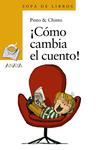 COMO CAMBIA EL CUENTO | 9788469833490 | CHINTO