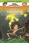 CONTRA LOS FANTASMAS DEL BOSQUE | 9788408150336 | CARRANZA, MAITE 