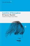 FACTOR RACHEL, EL | 9788410178120 | O'DONOGHUE, CAROLINE
