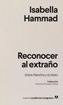 RECONOCER AL EXTRAÑO | 9788433946645 | HAMMAD, ISABELLA