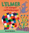 ELMER I EL CANGUR SALTIMBANQUI, L'      L'ELMER  PRIMERES LECTURES | 9788448825362 | MCKEE, DAVID