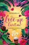 LOVE ME, LOVE ME     LIBRO 1 | 9788410396036 | S., STEFANIA