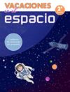 VACACIONES EN EL ESPACIO 2º DE PRIMARIA | 9788448853051