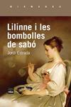 LILINNE I LES BOMBOLLES DE SABO | 9788418858062 | ESTRADA CARBONELL, JORDI