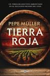 TIERRA ROJA | 9788401037542 | MULLER, PEPE