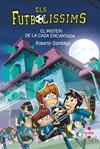 C-EF- EL MISTERI DE LA CASA ENCANTADA, EL | 9788466154321 | SANTIAGO, ROBERTO