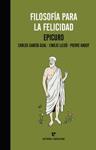 FILOSOFIA PARA LA FELICIDAD EPICURO | 9788415217558 | GARCIA GUAL, CARLOS