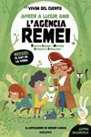 APREN A LLEGIR AMB L'AGENCIA REMEI (RESOLEM ENIGMES I MISTERIS ESTRANYS I INTRIG | 9788427247666 | VIVIM DEL CUENTU