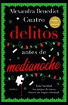 CUATRO DELITOS ANTES DE MEDIANOCHE | 9788419834874 | BENEDICT, ALEXANDRA
