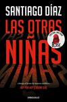 OTRAS NIÑAS, LAS     EDICIOON LIMITADA  VERANO INDIRA RAMOS 2 | 9788466393416 | DIAZ, SANTIAGO