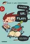 LLEGA EL SR. FLAT (AGUS Y LOS MONSTRUOS) | 9788498259117 | COPONS RAMON, JAUME