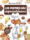 POSTRES MAS SUPERRATONICOS, LOS | 9788408214984 | STILTON, GERONIMO
