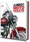 LIBRO DE LA MOTOCICLETA, EL | 9788416279784