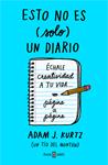 ESTO NO ES  SOLO  UN DIARIO | 9788401018824 | KURTZ, ADAM 