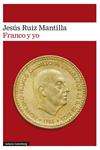 FRANCO Y YO | 9788410317574 | RUIZ MANTILLA, JESUS