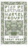 DIAS DE LECTURA (SERIE GREAT IDEAS 5) | 9788430609338 | PROUST, MARCEL