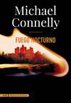 FUEGO NOCTURNO (HARRY BOSCH Y RENÉE BALLARD) | 9788413620572 | CONNELLY, MICHAEL