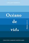 OCEANO DE VIDA | 9788420693354 | ROBERTS, CALLUM