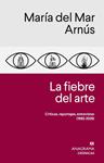 FIEBRE DEL ARTE, LA | 9788433949639 | ARNUS, MARIA DEL MAR