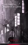 REGRESAR A CHINA | 9788498797855 | PRADO-FONTS, CARLES