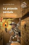 PIRAMIDE PERDUDA, LA | 9788448947071 | PRATS, JOAN DE DEU