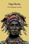 ANTROPOLOGO INOCENTE, EL | 9788433902627 | BARLEY, NIGEL