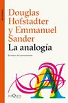 ANALOGIA, LA  | 9788490665107 | HOFSTADTER, DOUGLAS R. / SANDER, EMMANUEL